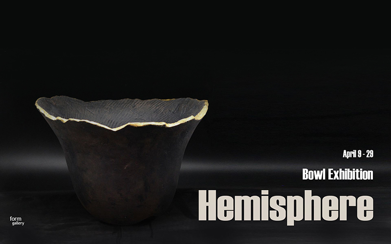 Hemisphere - Bowl Exhibition